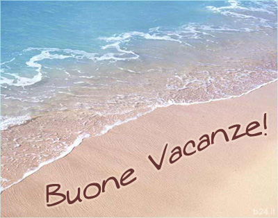 Buone vacanze 2014!